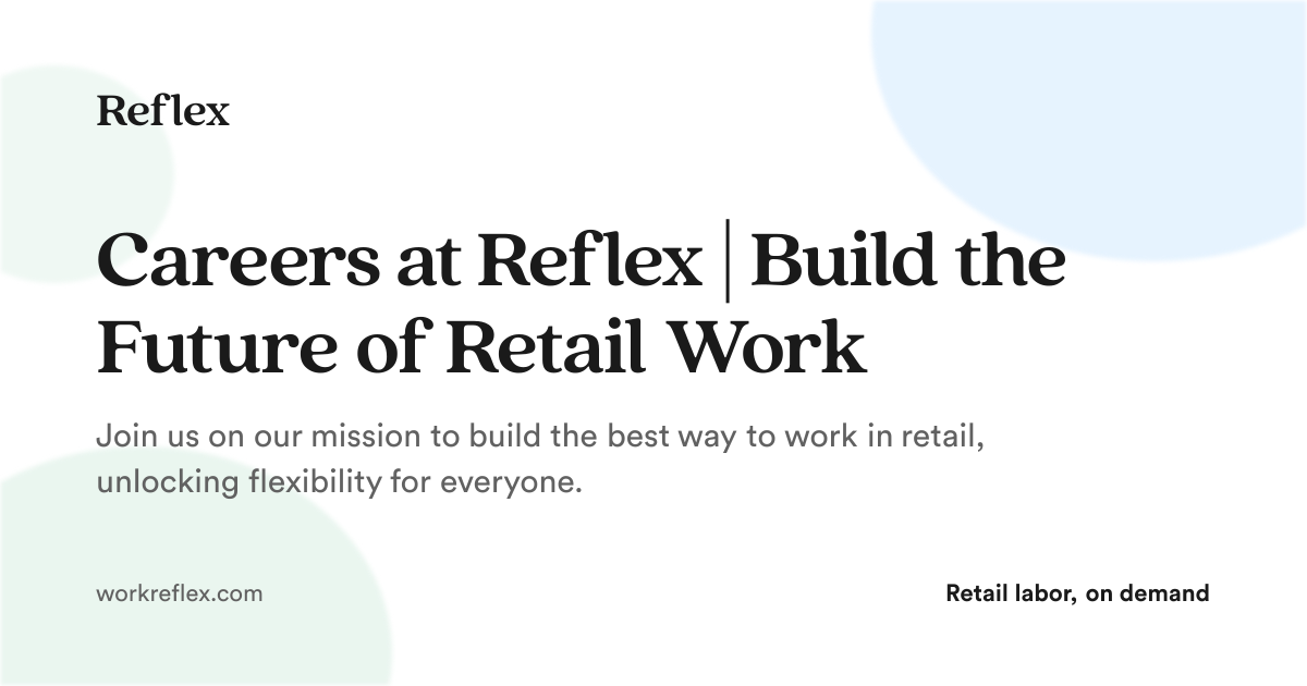 Reflex Jobapp Careers at Reflex | Build the Future of Retail Work